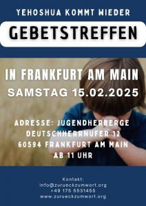 GEBETSTREFFEN IN FRANKFURT AM MAIN @ Jugendherberge Frankfurt Haus der Jugend